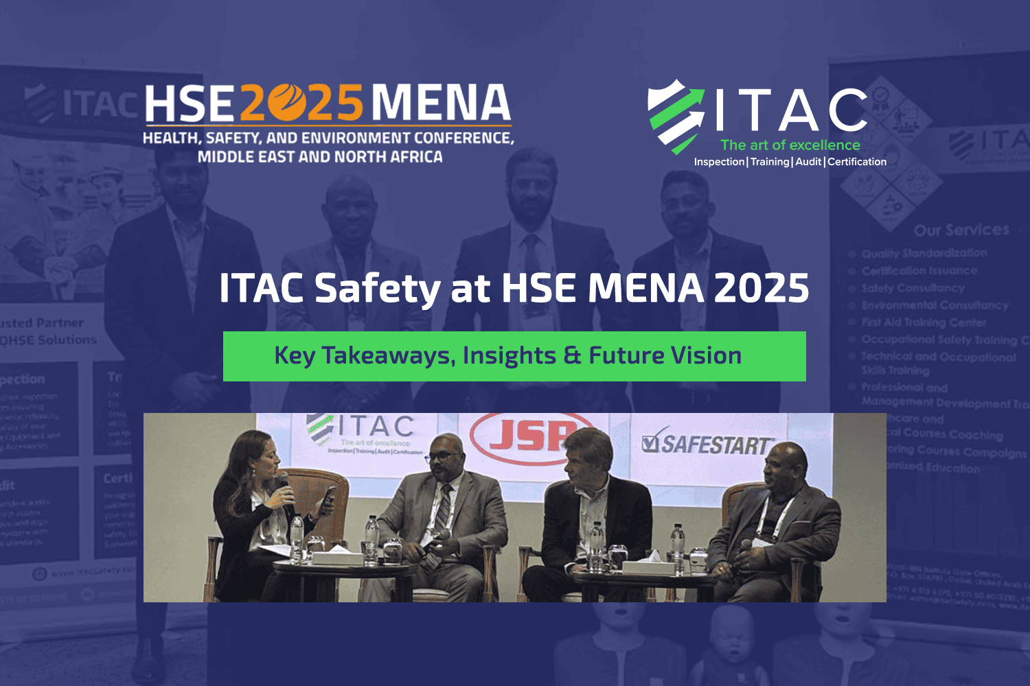 ITAC Safety at HSE MENA 2025 – Key Takeaways